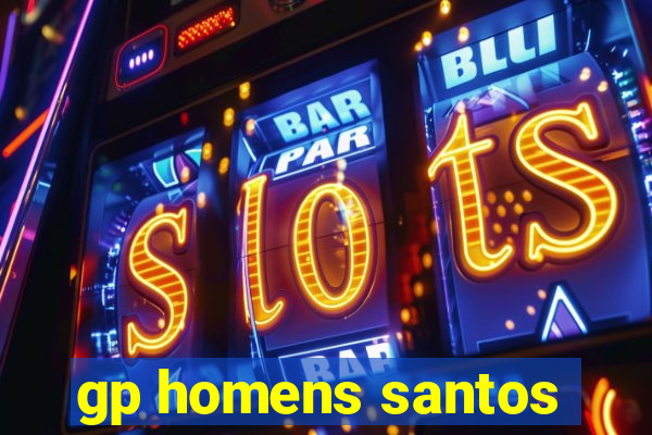 gp homens santos